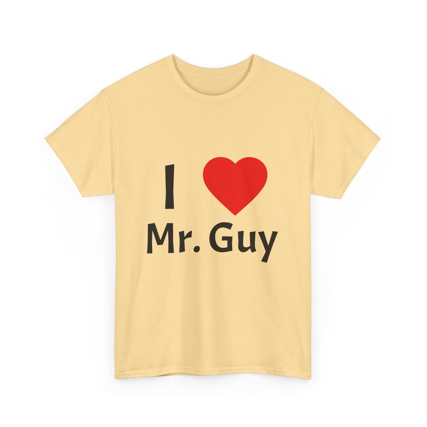 I Love Mr. Guy Unisex Heavy Cotton Tee - Fun Gift, Cute T-Shirt