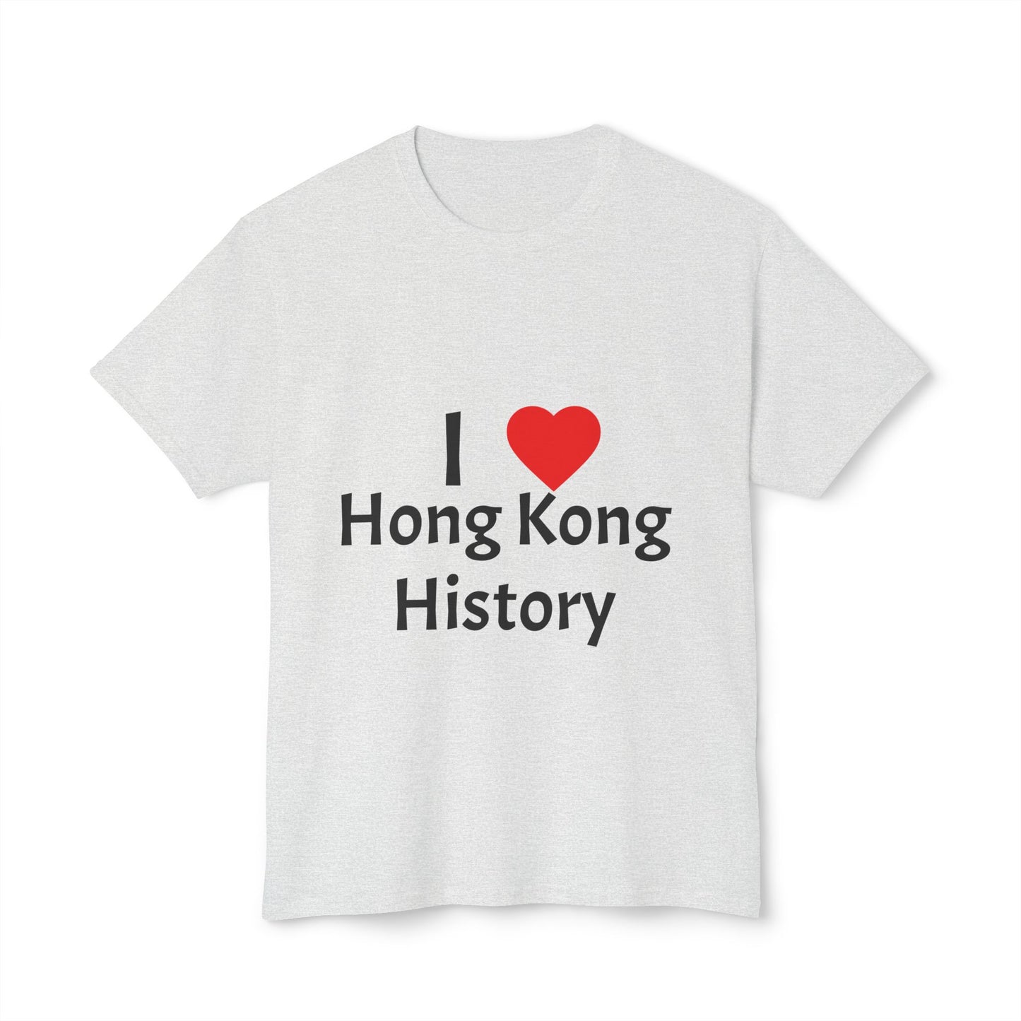 I Love Hong Kong History Unisex Cotton T-Shirt | Perfect Gift for History Buffs, Tourists, Souvenir, Travel Wear, City Pride